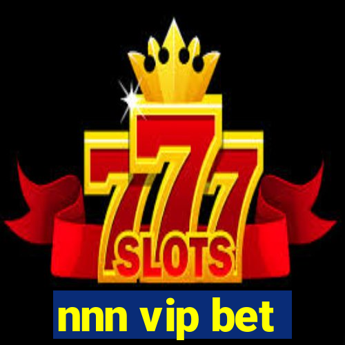 nnn vip bet